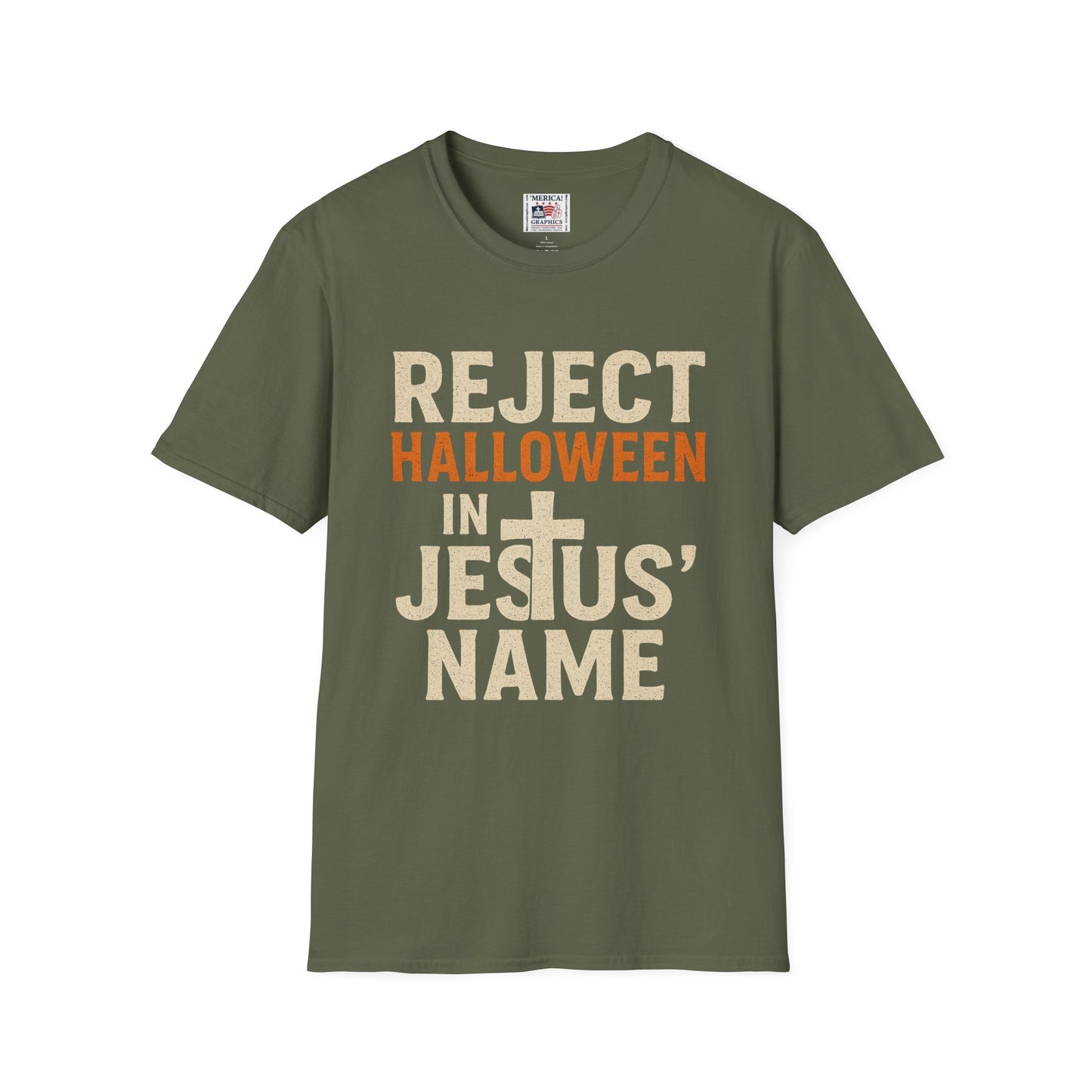 Reject Halloween in Jesus' Name - Unisex T-Shirt