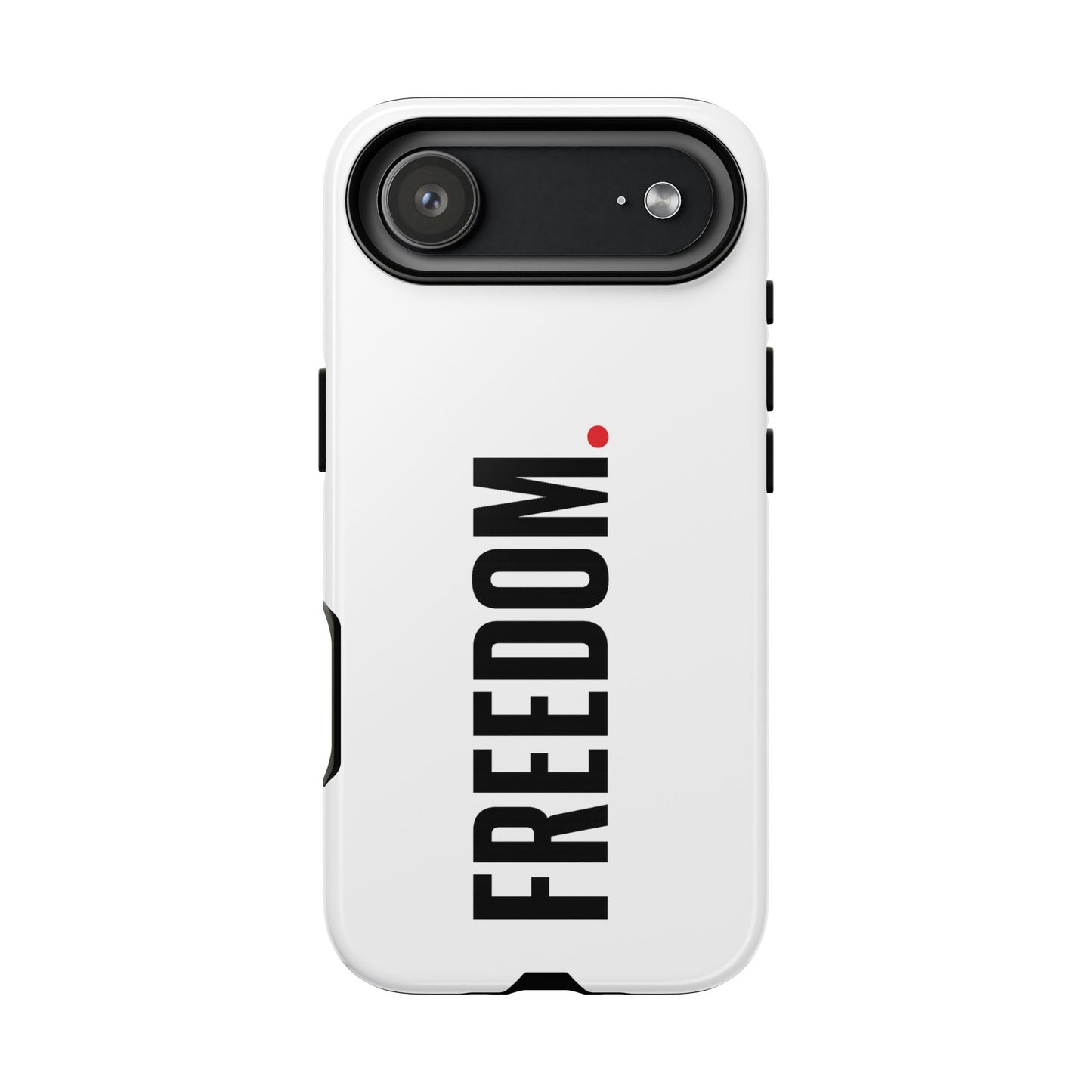 FREEDOM. - Tough Case