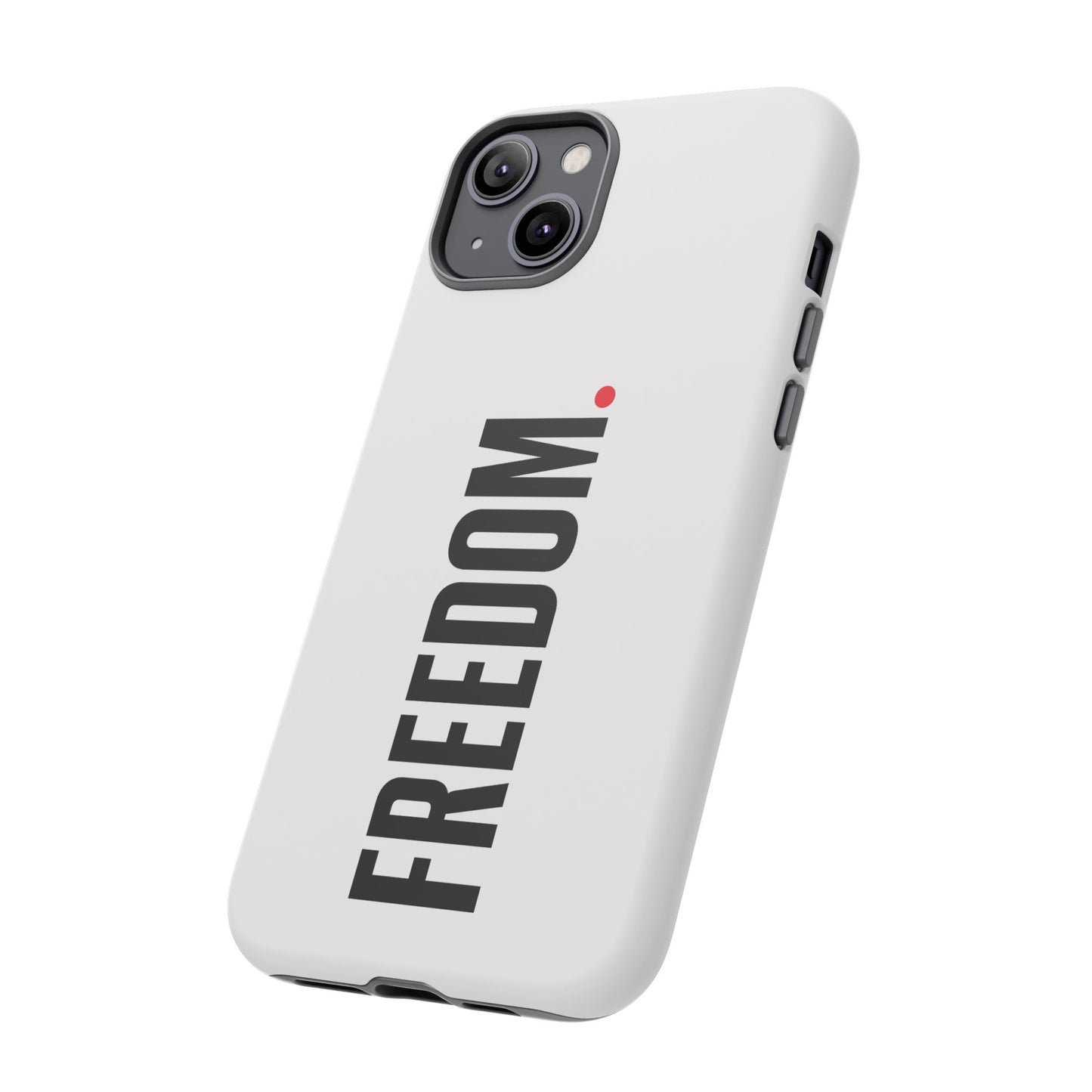 FREEDOM. - Tough Case