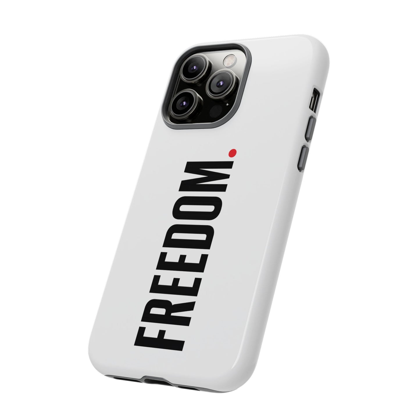 FREEDOM. - Tough Case