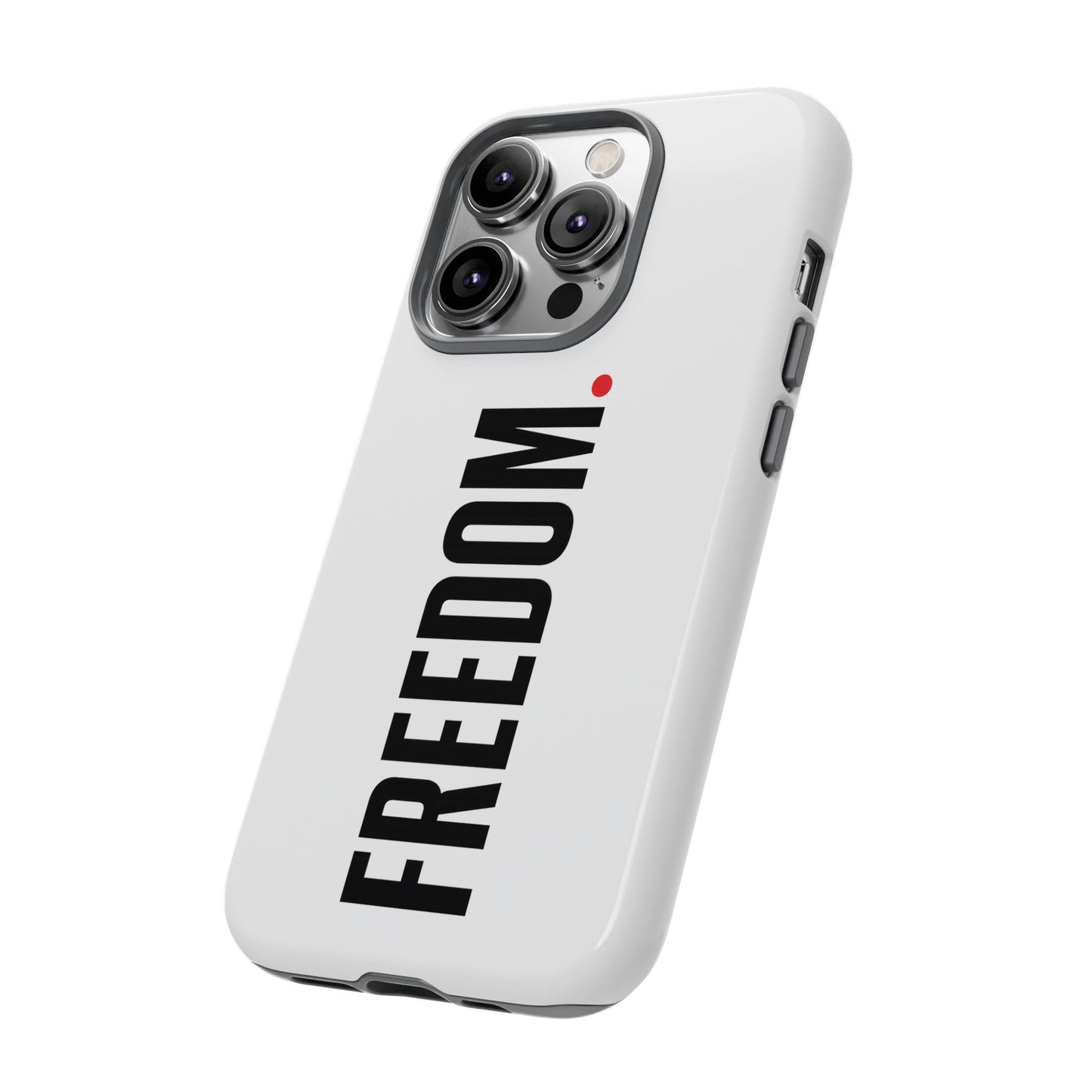 FREEDOM. - Tough Case