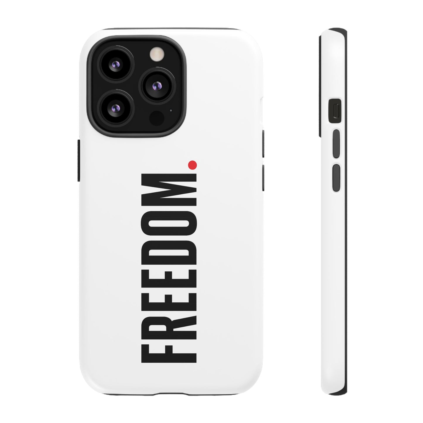 FREEDOM. - Tough Case