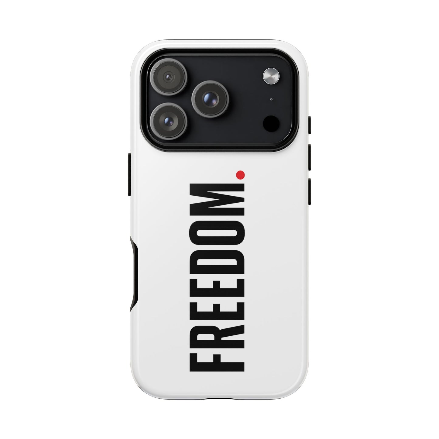 FREEDOM. - Tough Case