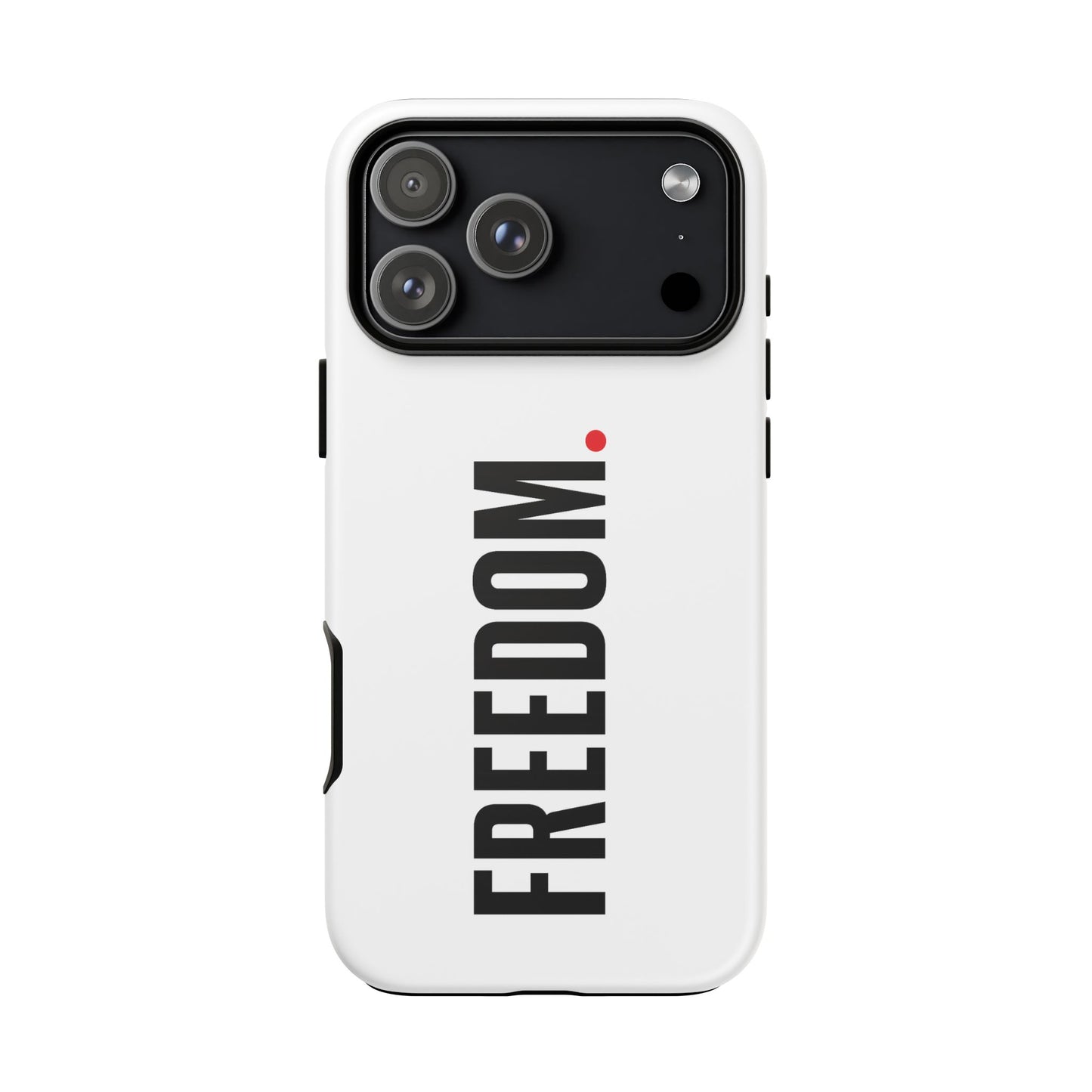 FREEDOM. - Tough Case