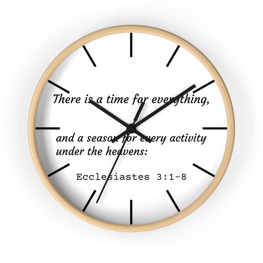 Time For Everything - Wall Clock
