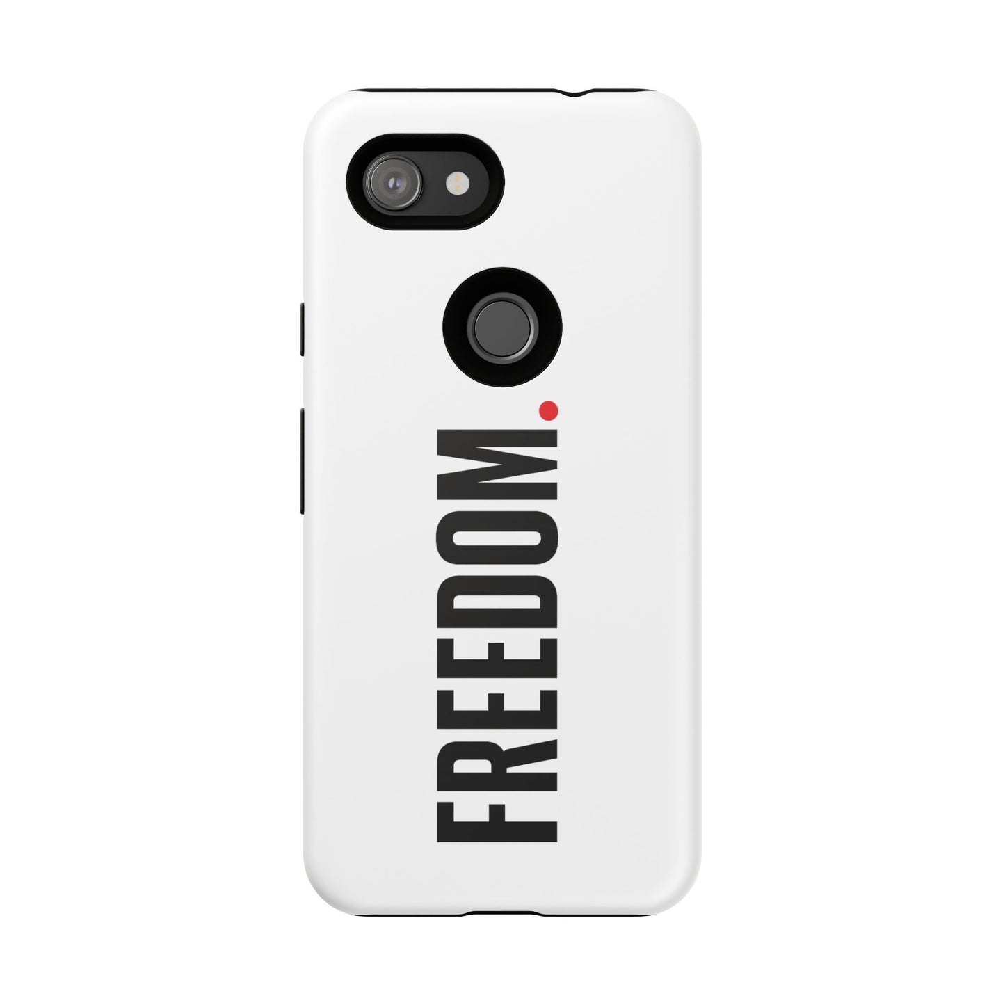 FREEDOM. - Tough Case