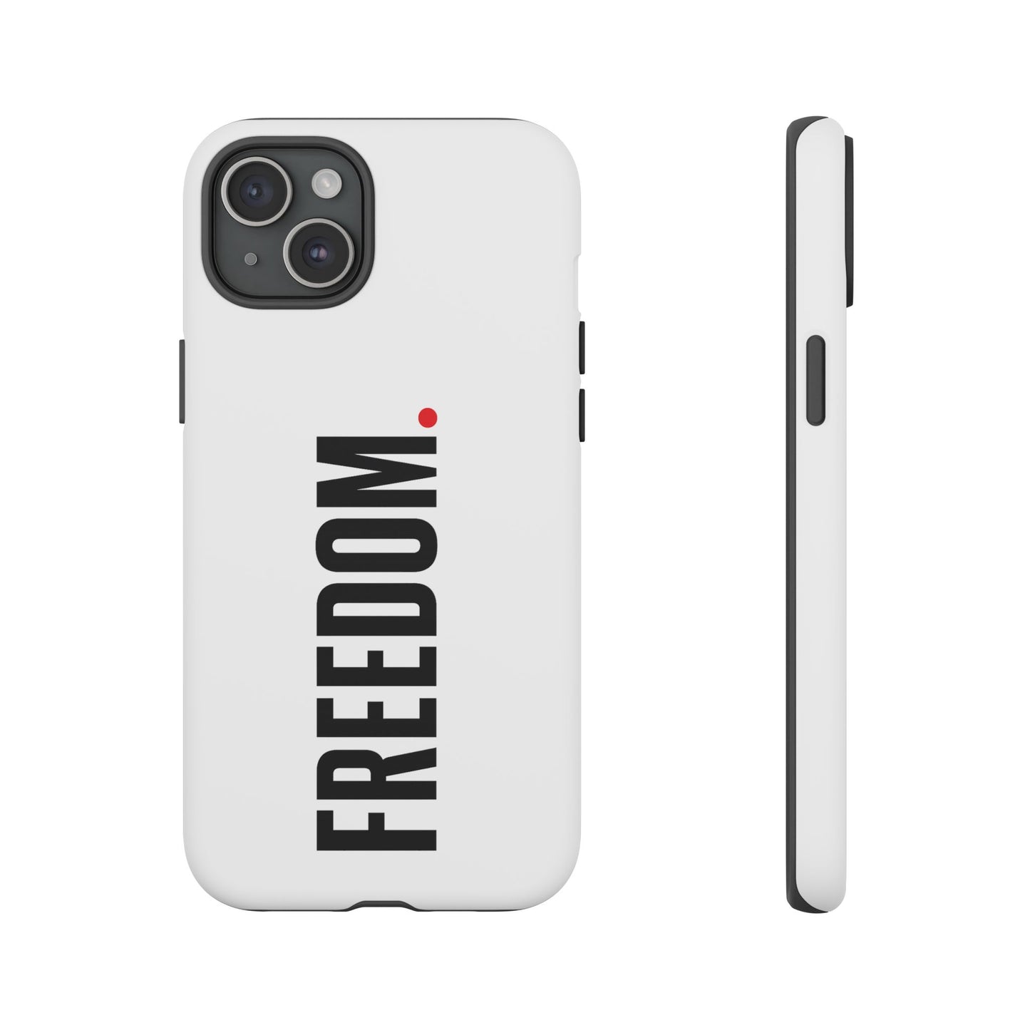 FREEDOM. - Tough Case