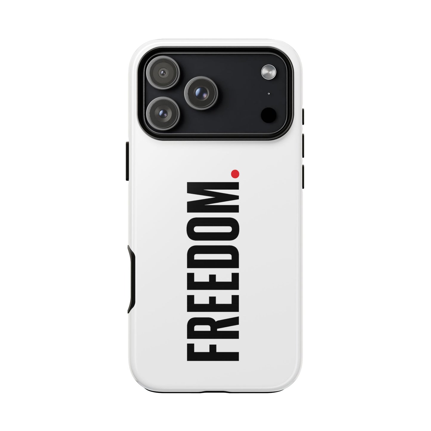 FREEDOM. - Tough Case