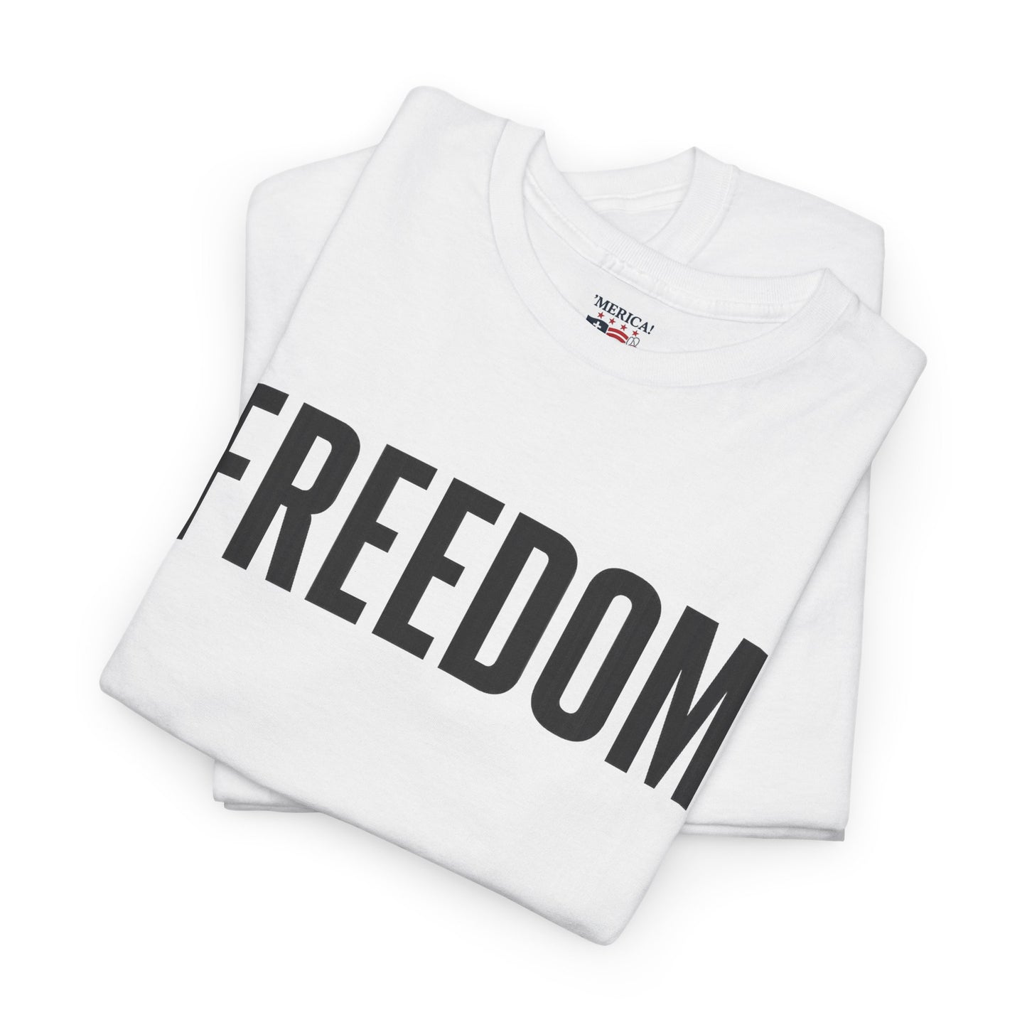 Freedom. Tee - Charlie Kirk Quote