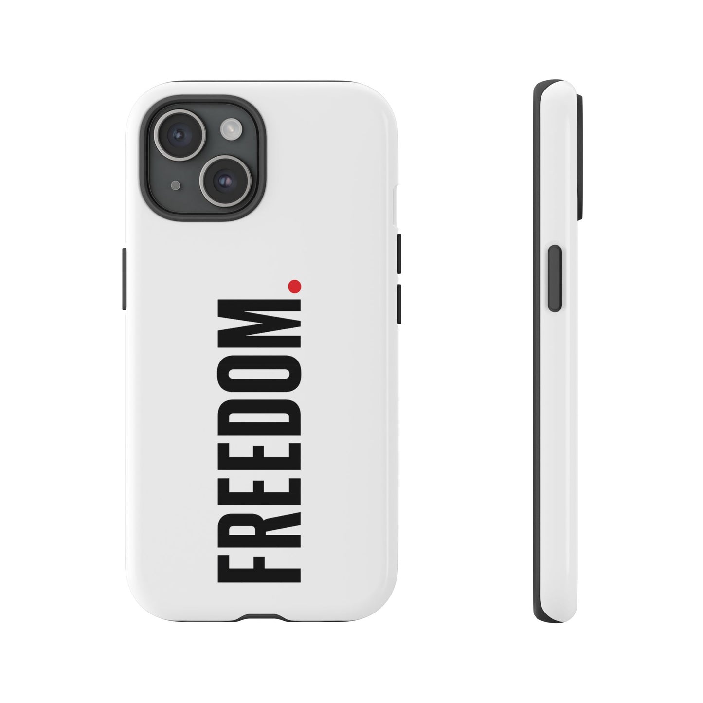 FREEDOM. - Tough Case