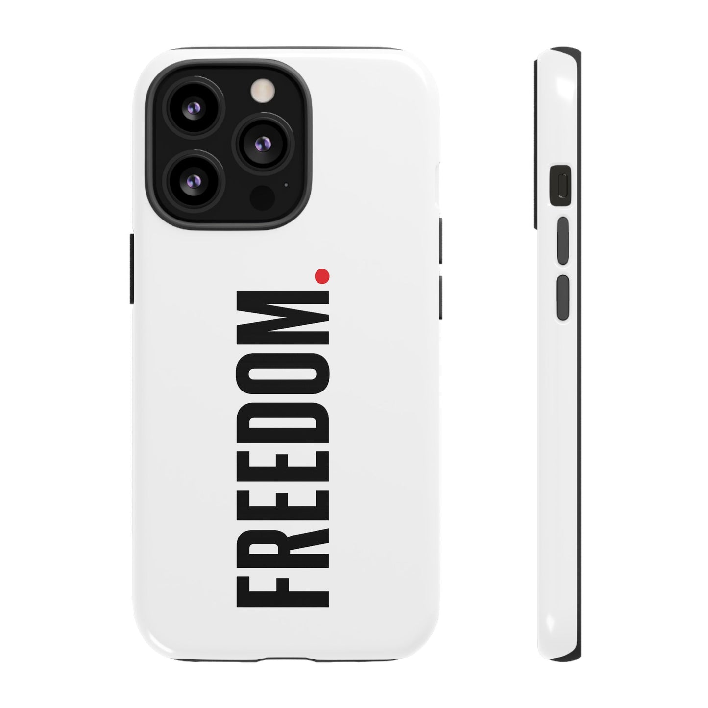 FREEDOM. - Tough Case