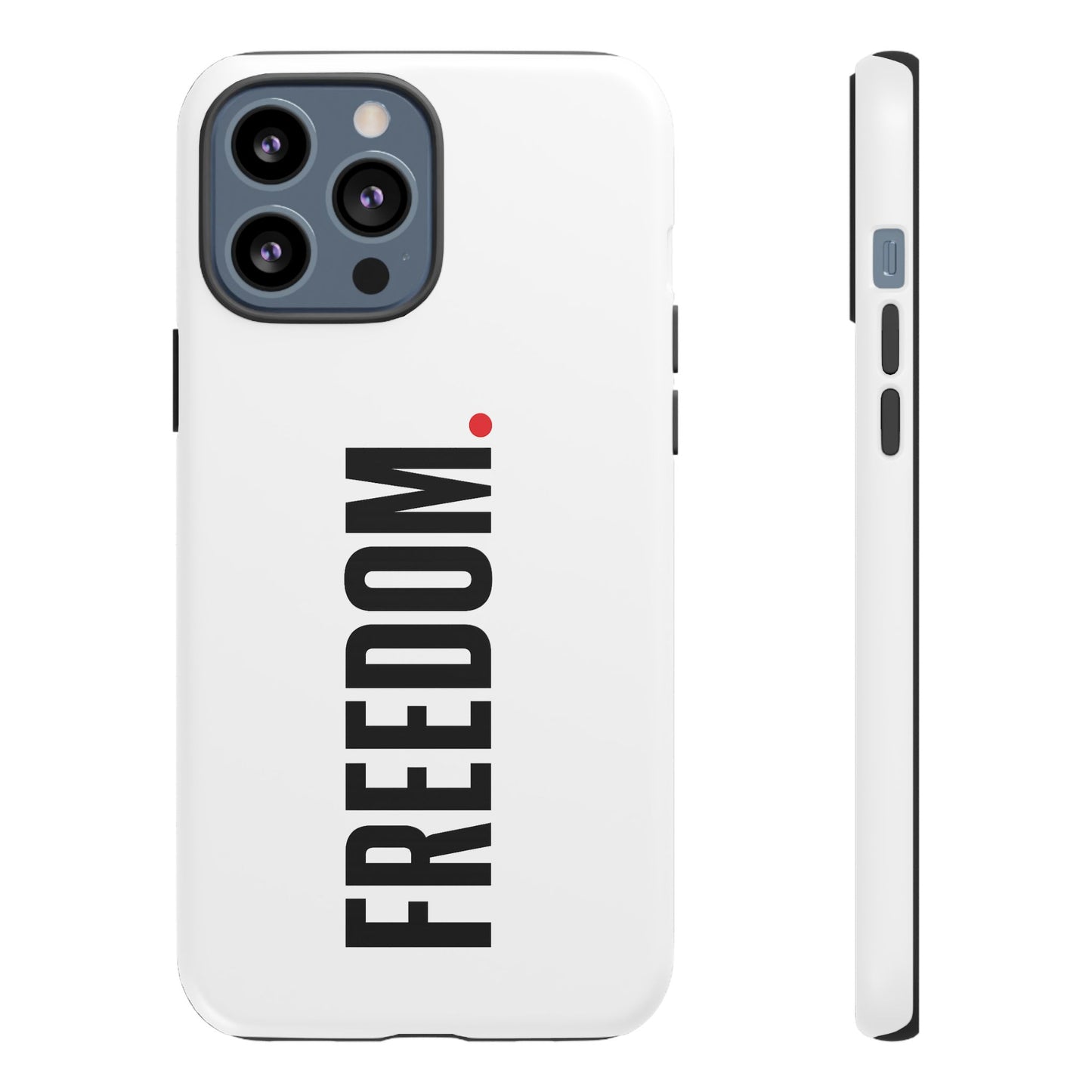 FREEDOM. - Tough Case