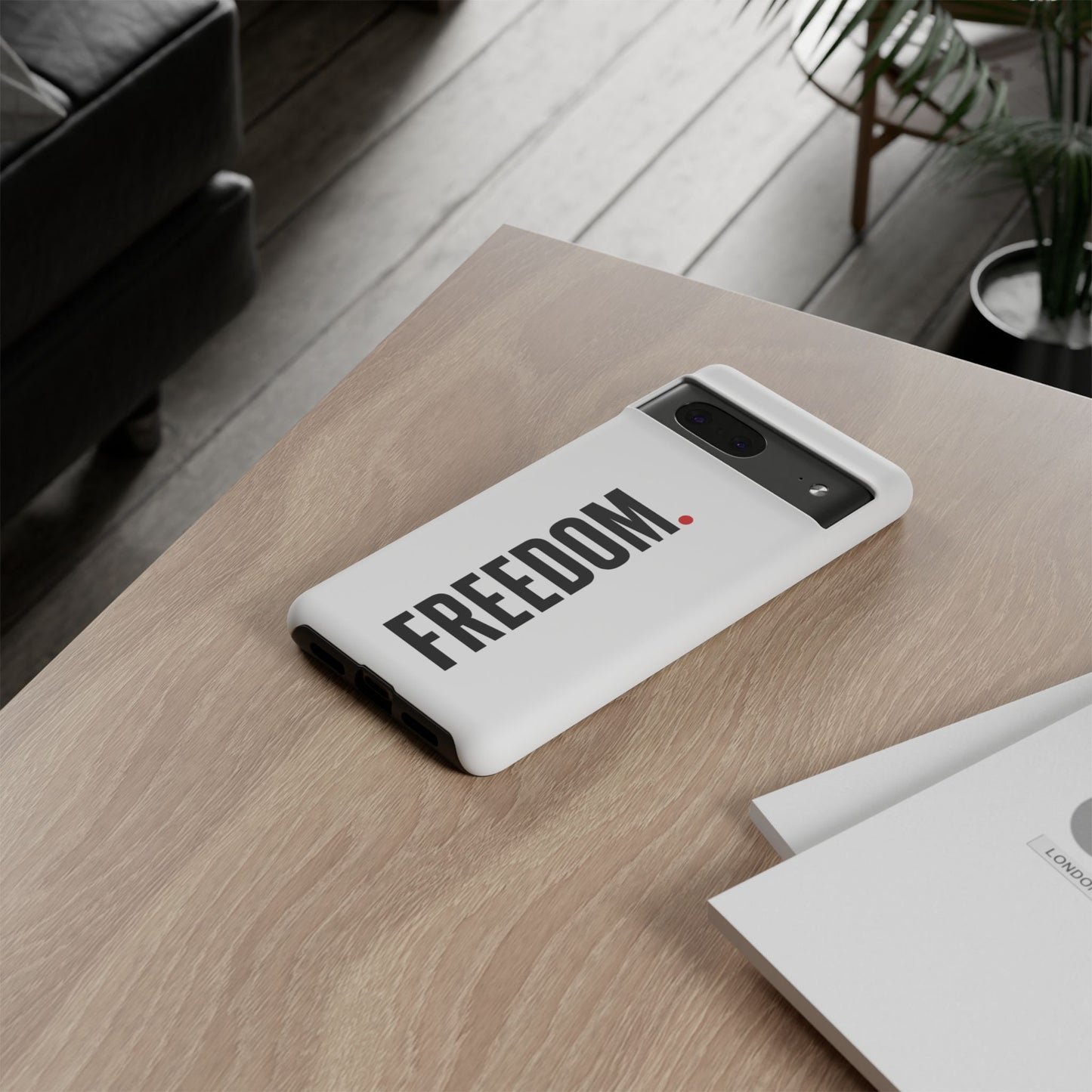FREEDOM. - Tough Case