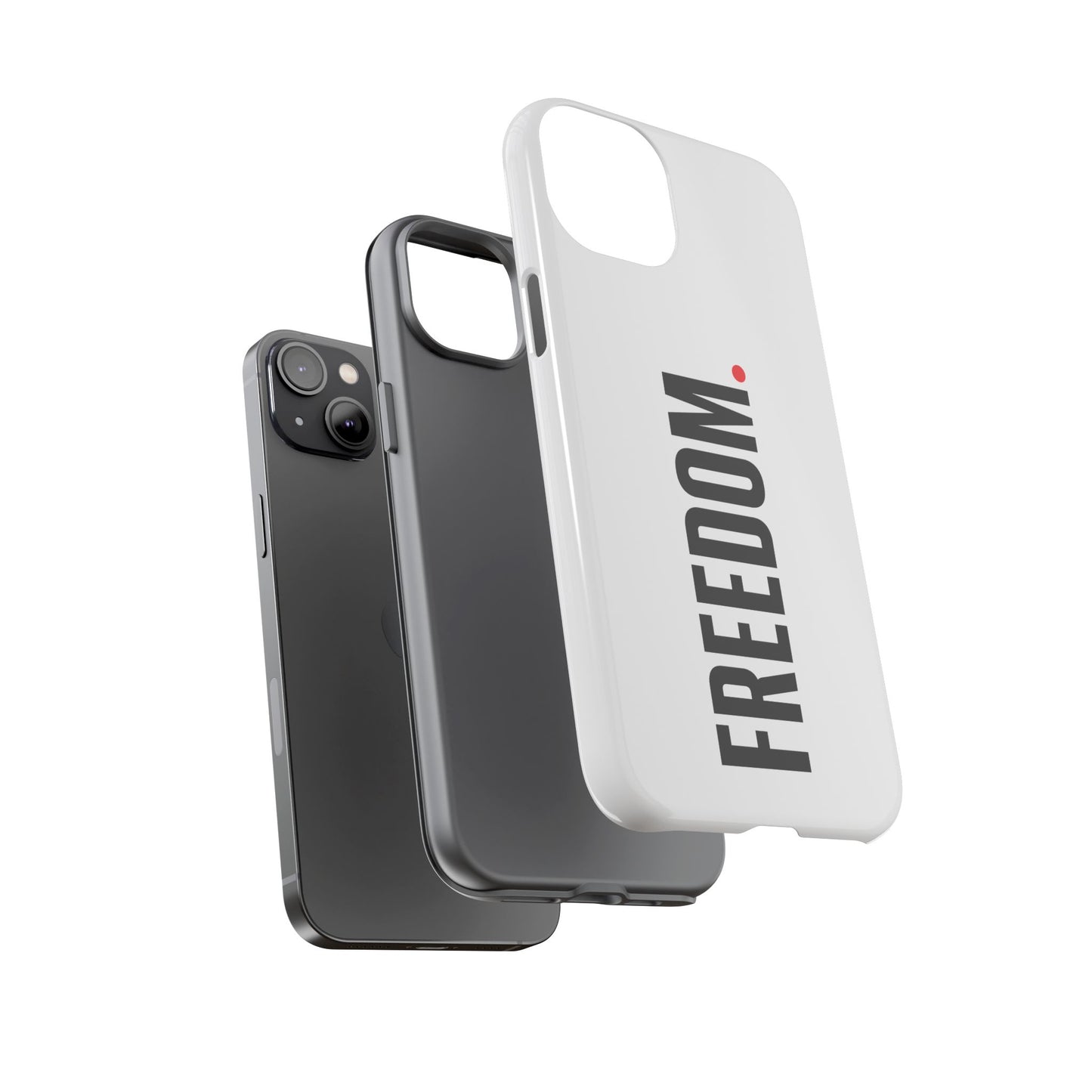 FREEDOM. - Tough Case