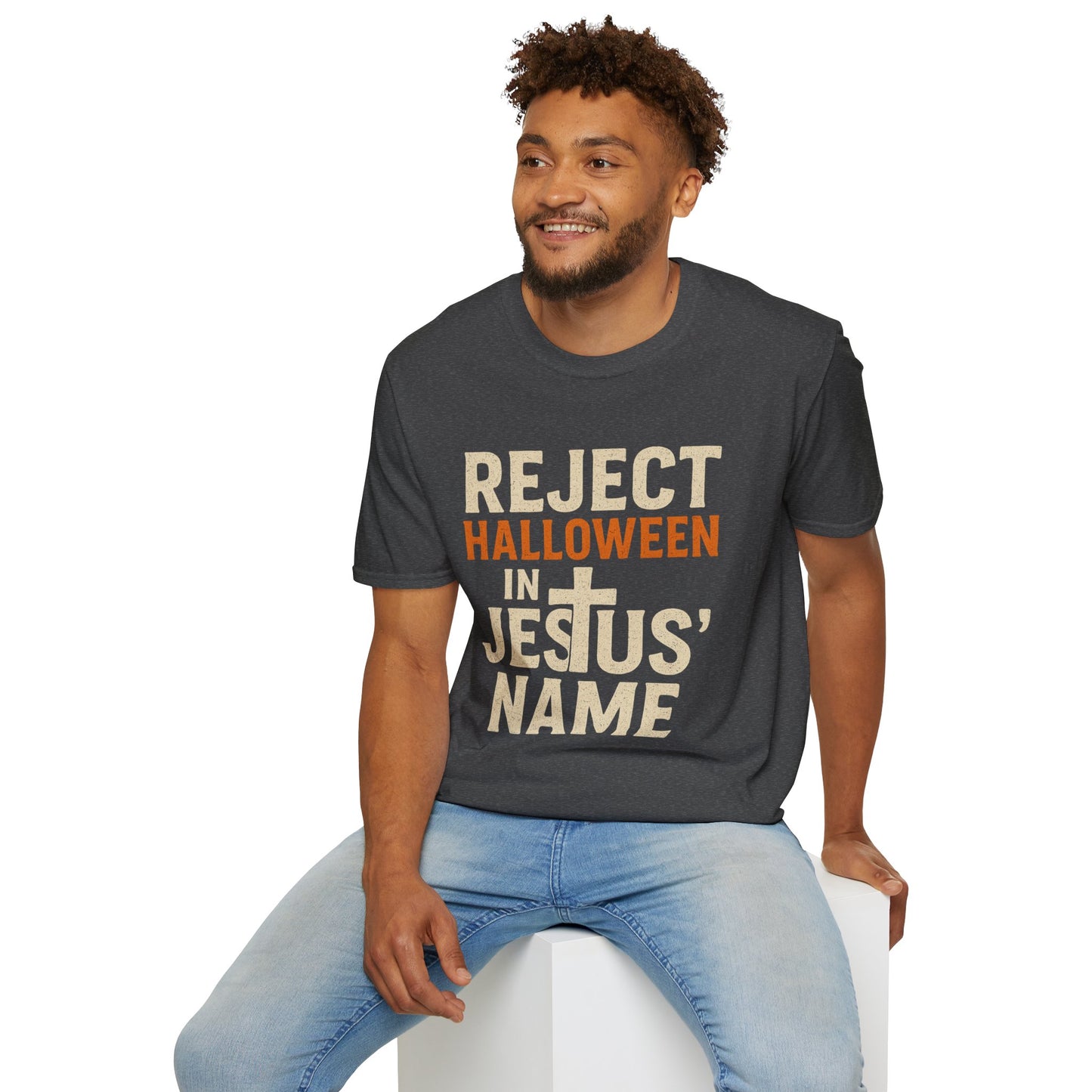 Reject Halloween in Jesus' Name - Unisex T-Shirt