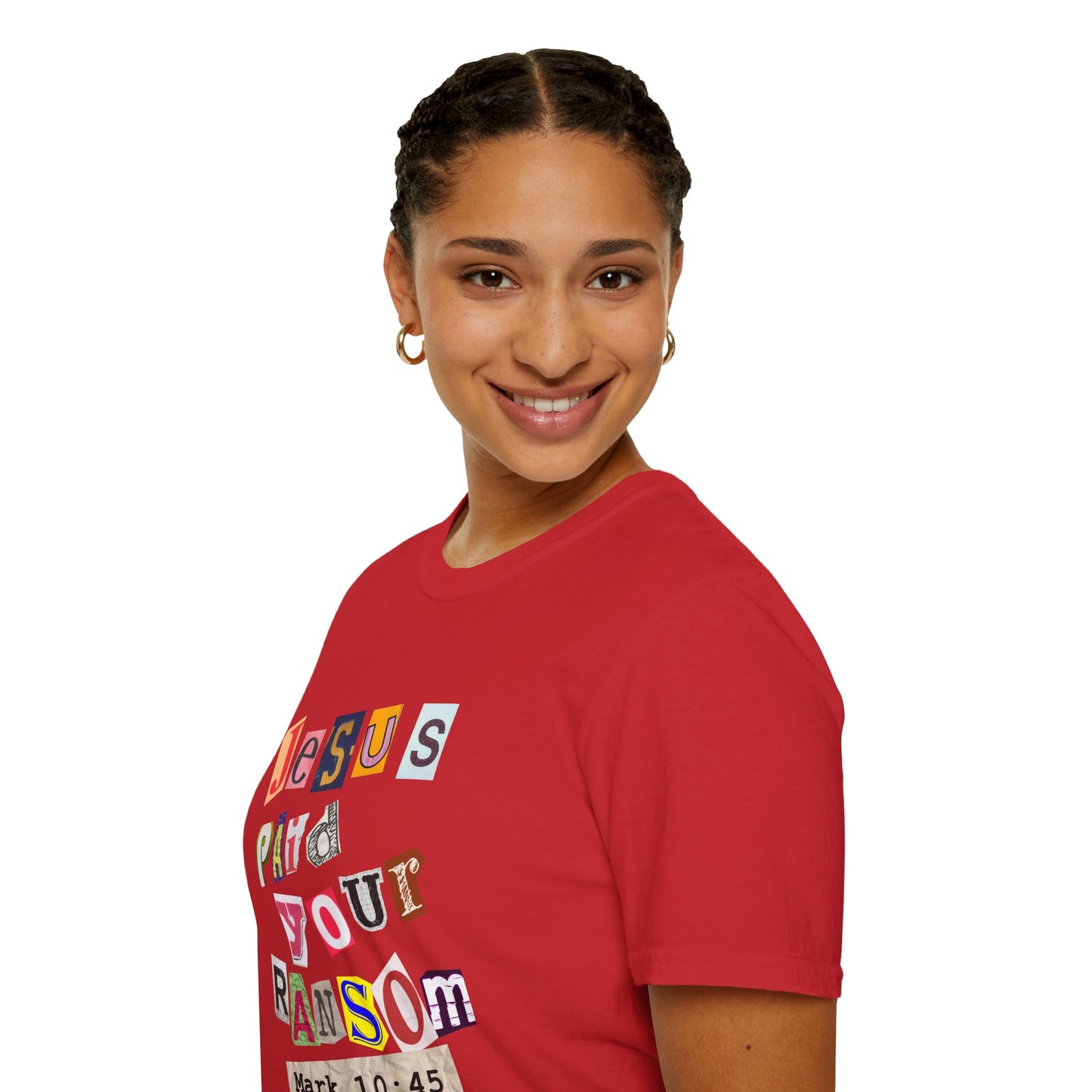 Jesus Paid Your Ransom, Christian Tee