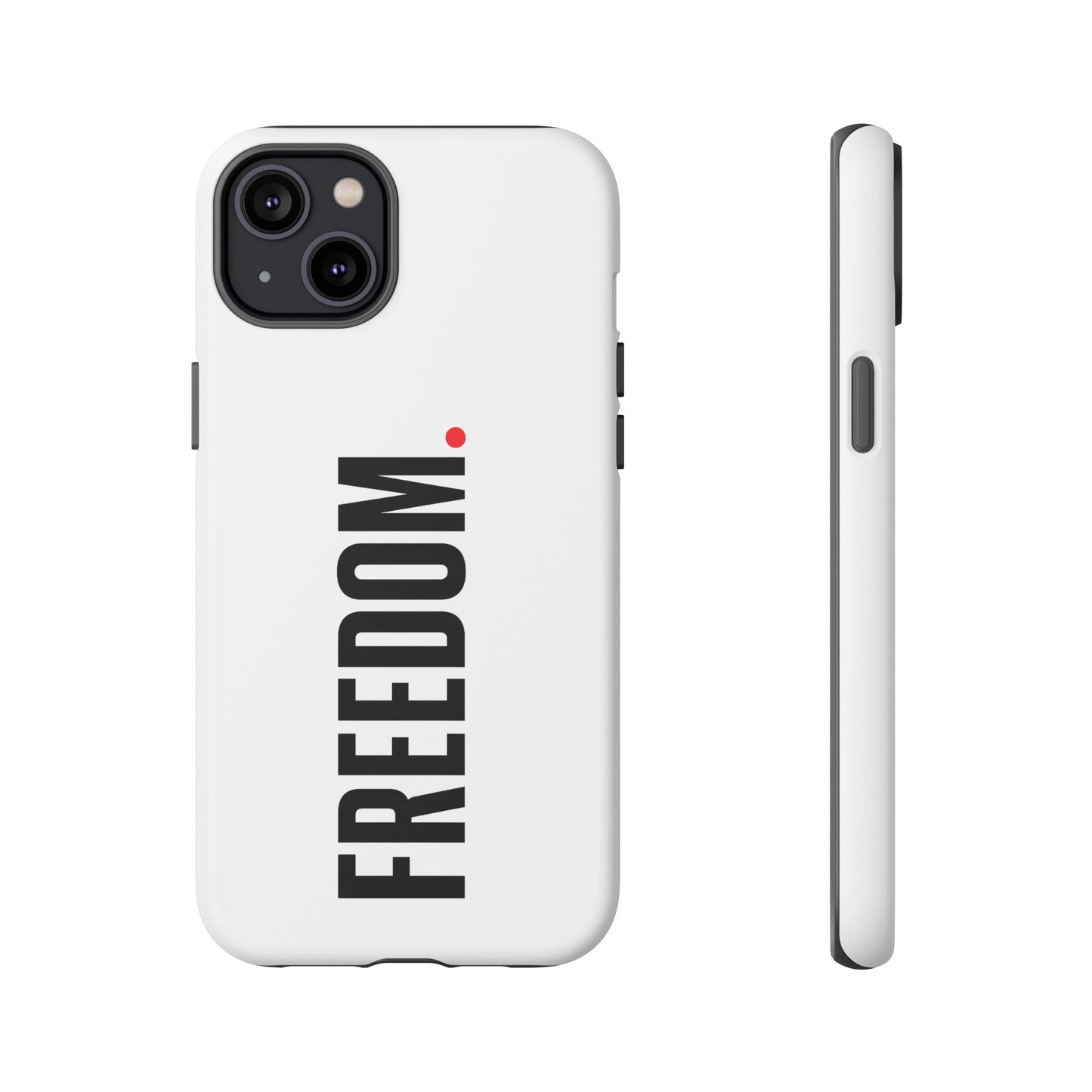 FREEDOM. - Tough Case