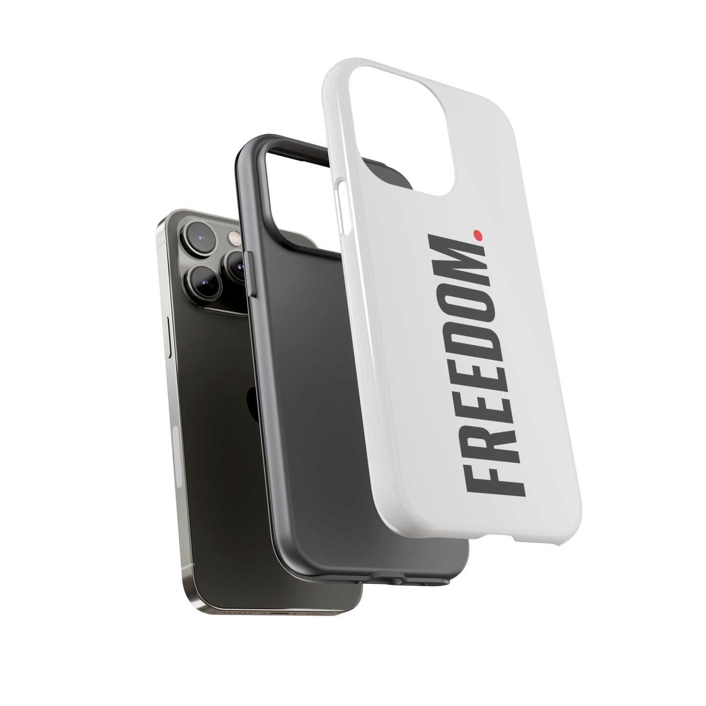 FREEDOM. - Tough Case