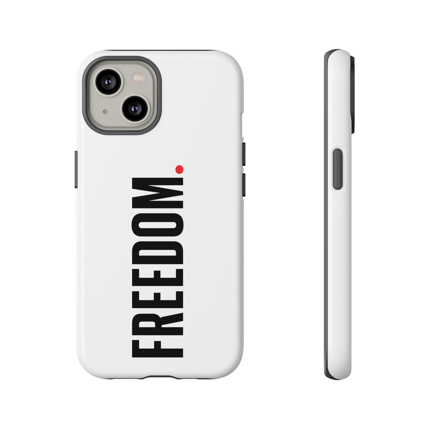 FREEDOM. - Tough Case