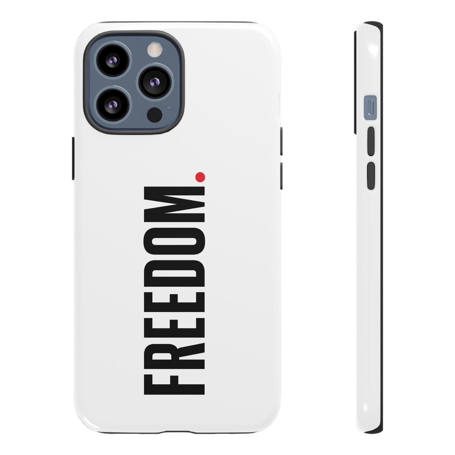 FREEDOM. - Tough Case